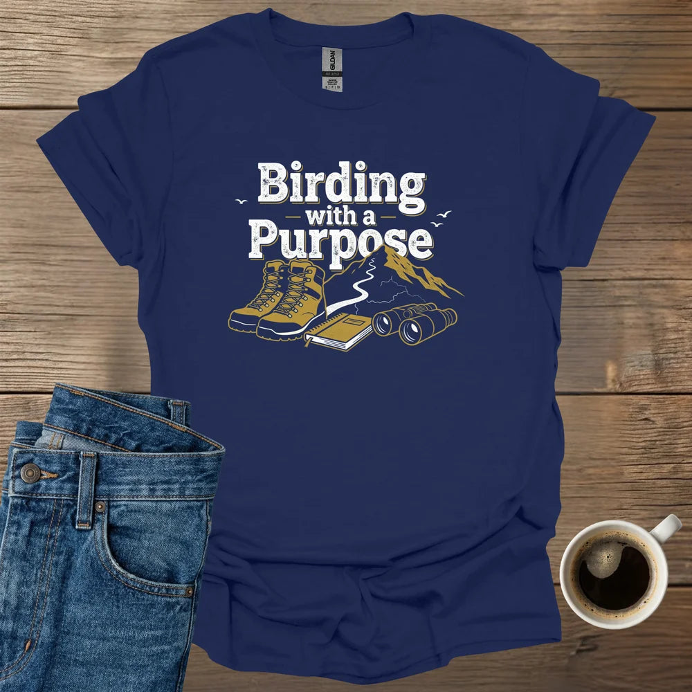 Birding with a Purpose T-Shirt