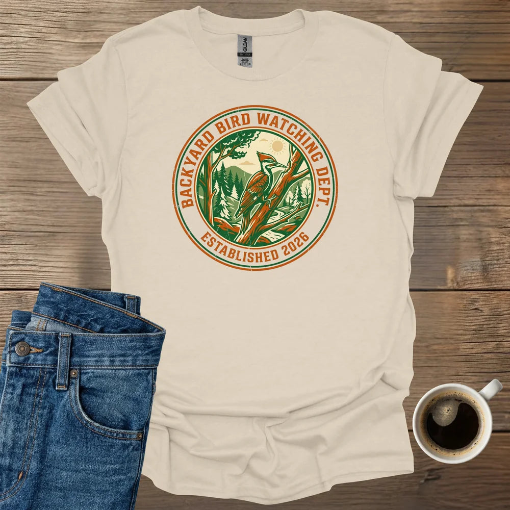 Backyard Bird Watching T-Shirt
