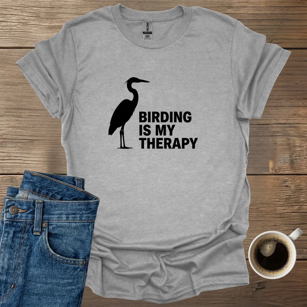Birding Is My Therapy T-Shirt