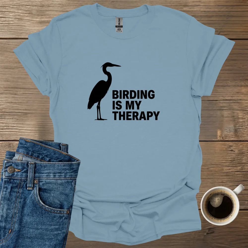 Birding Is My Therapy T-Shirt