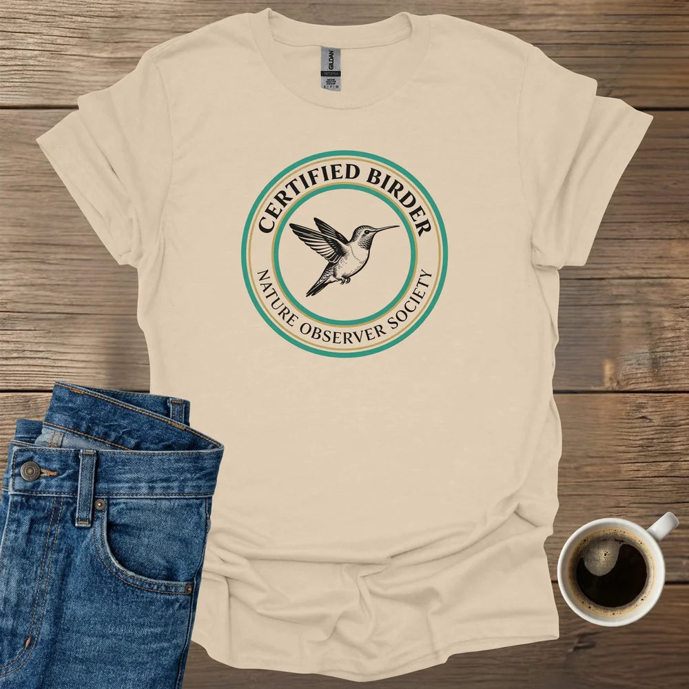 Certified Birder T-Shirt