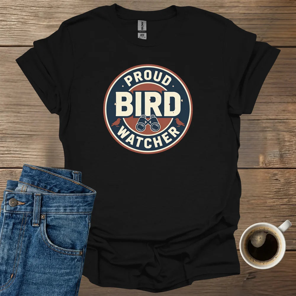 Proud Bird Watcher T-Shirt