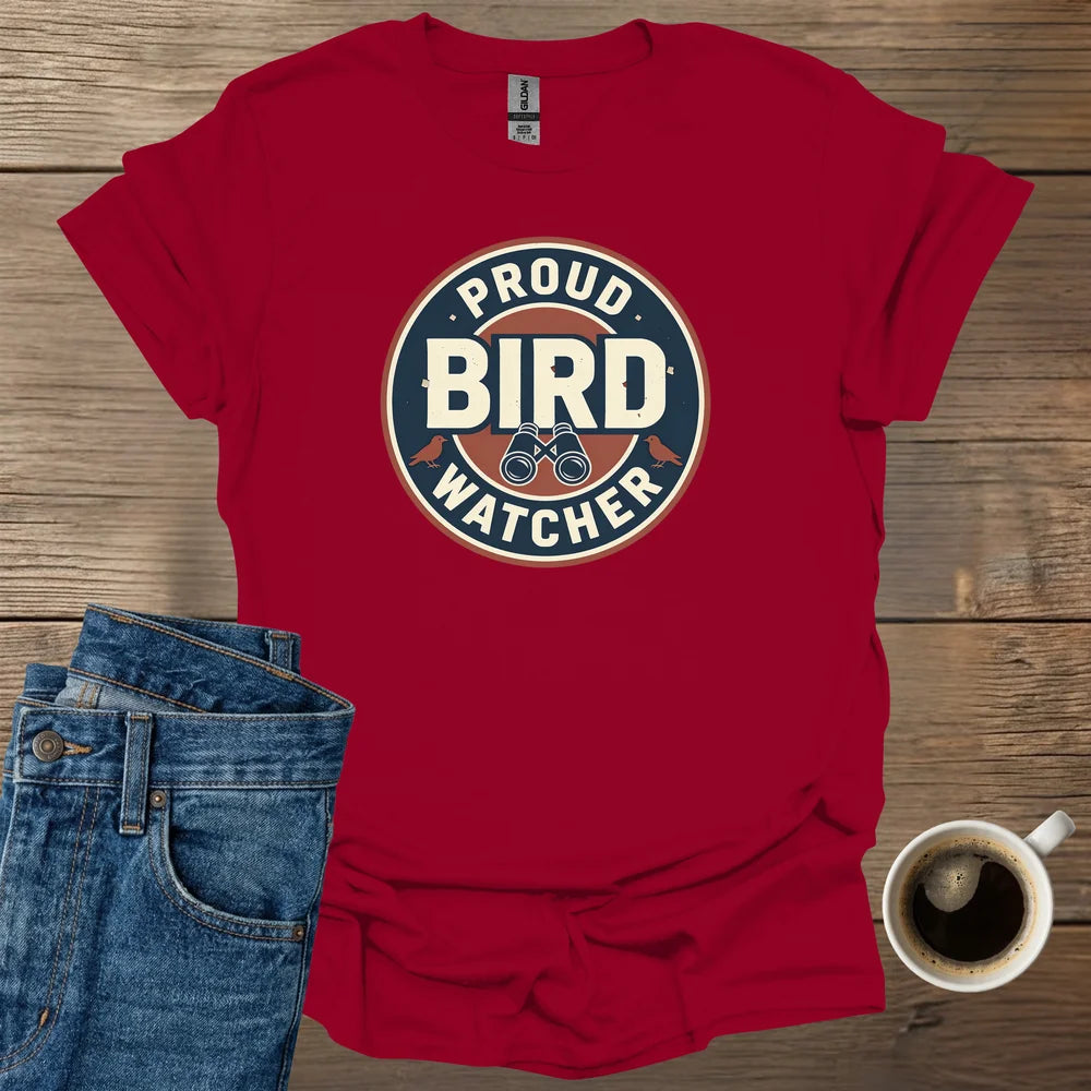 Proud Bird Watcher T-Shirt