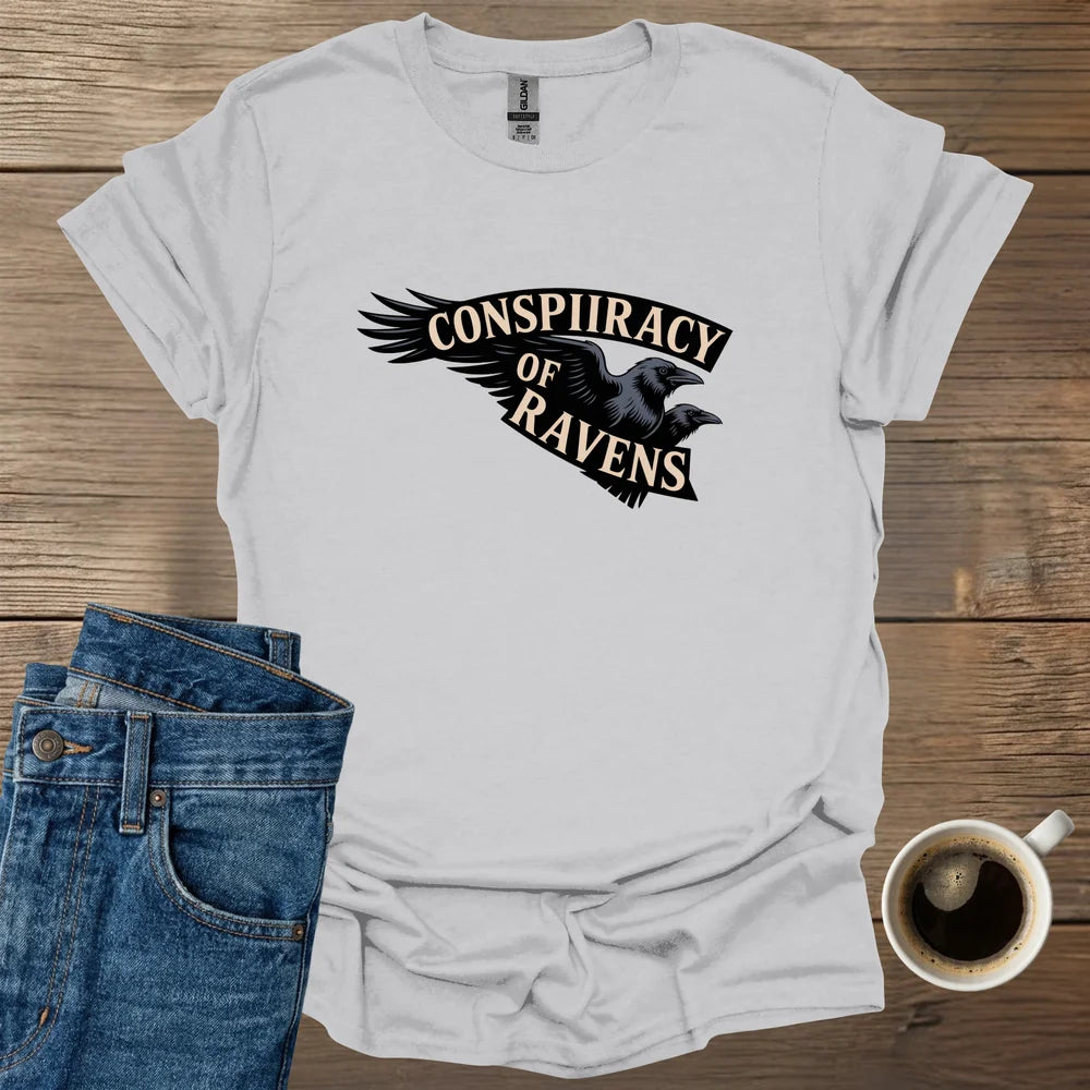 Conspiracy of Ravens T-Shirt