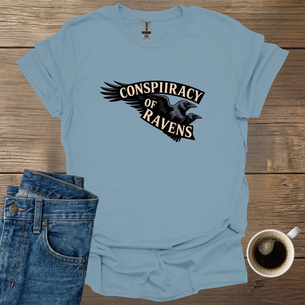 Conspiracy of Ravens T-Shirt