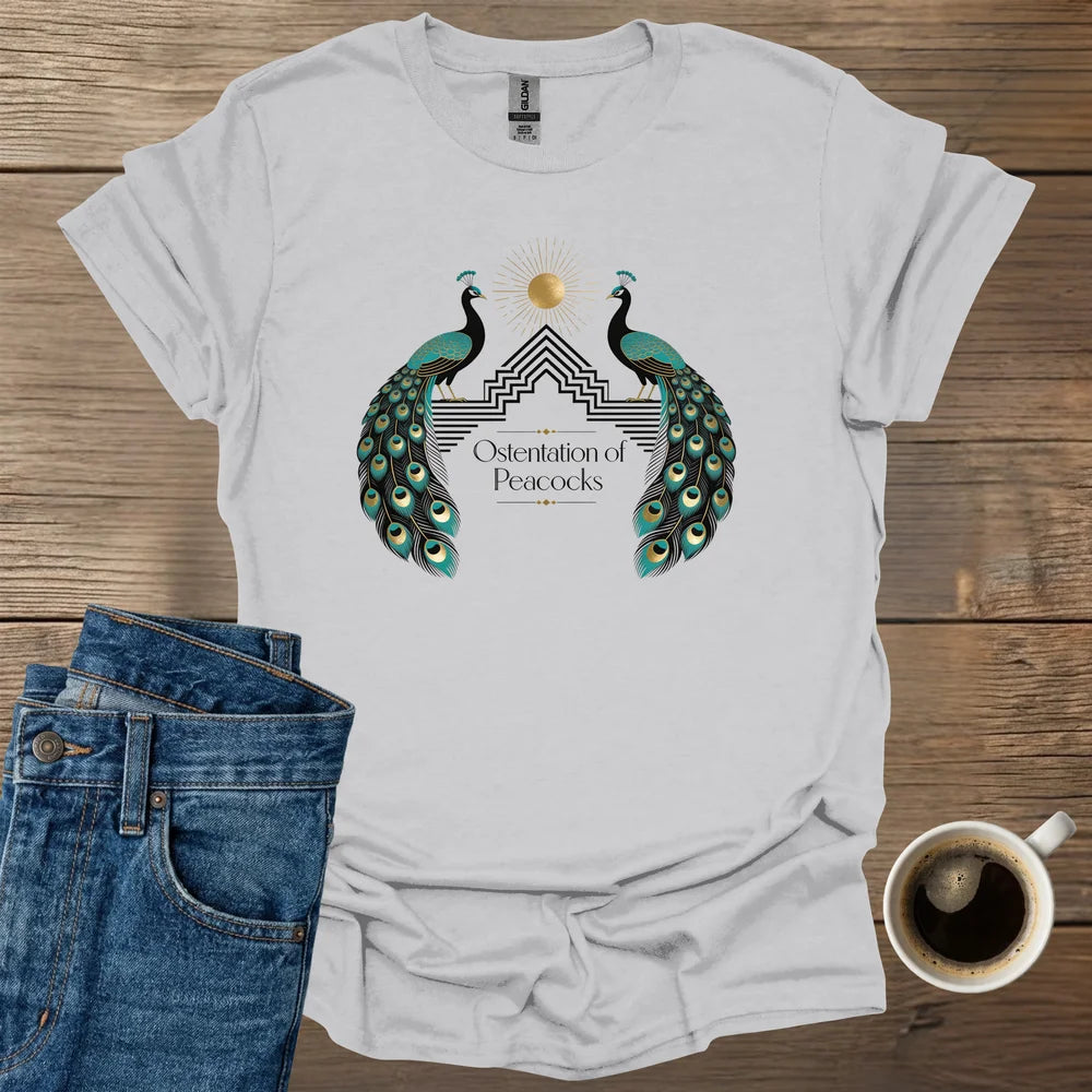 Ostentation of Peacocks T-Shirt