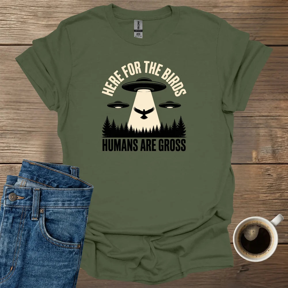 Humans Are Gross T-Shirt