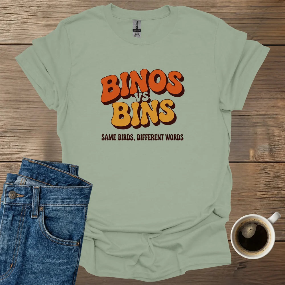 Binos Vs Bins T-Shirt