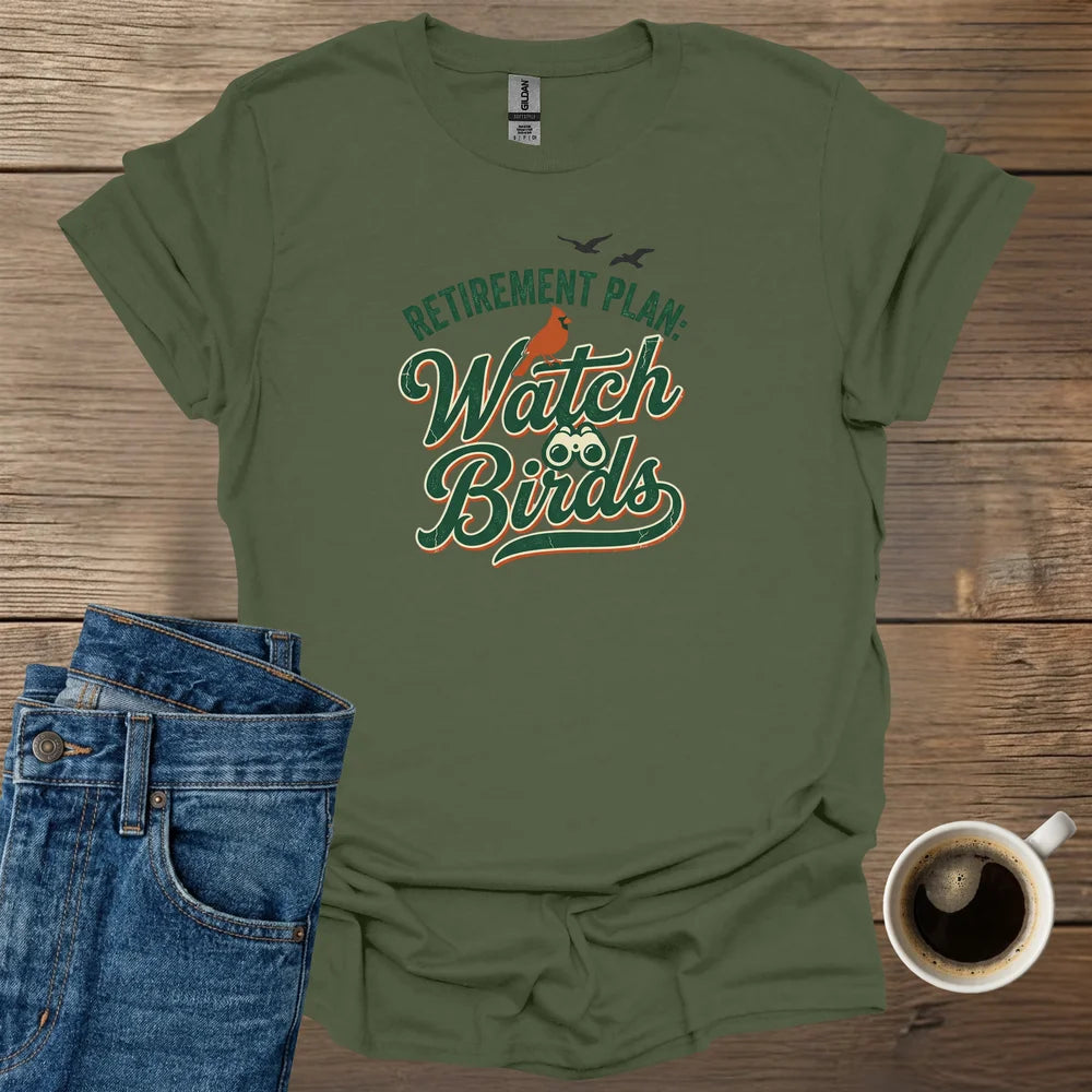 Retirement Plan T-Shirt