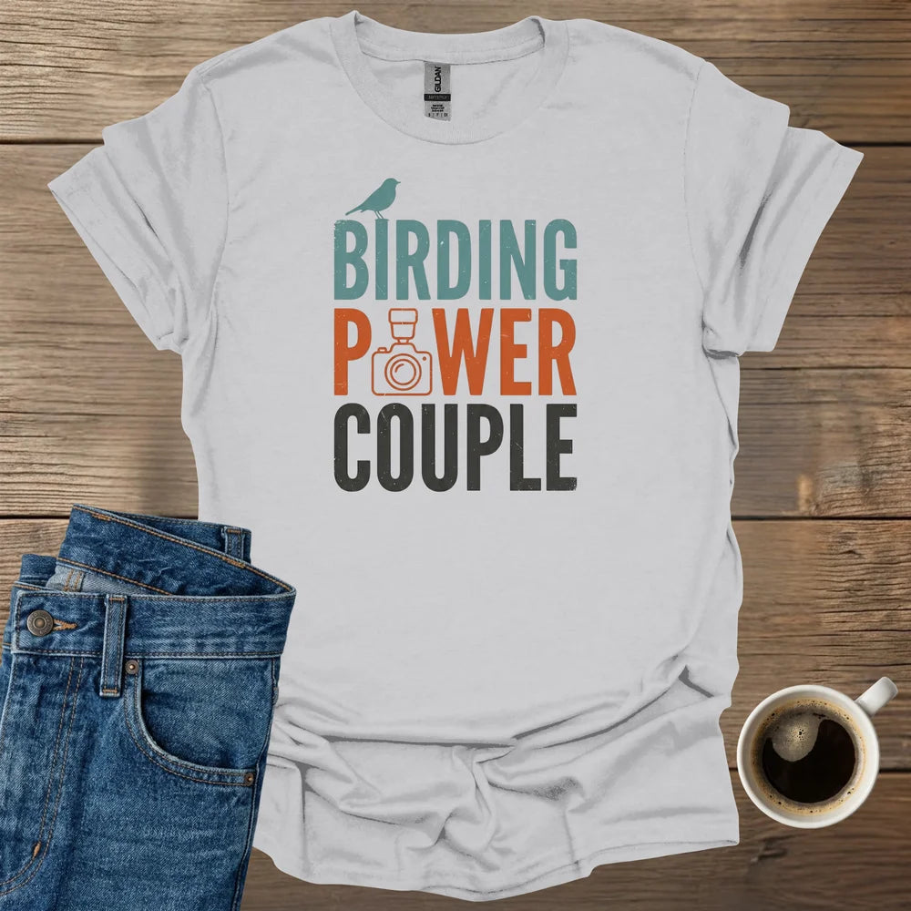 Birding Power Couple T-Shirt
