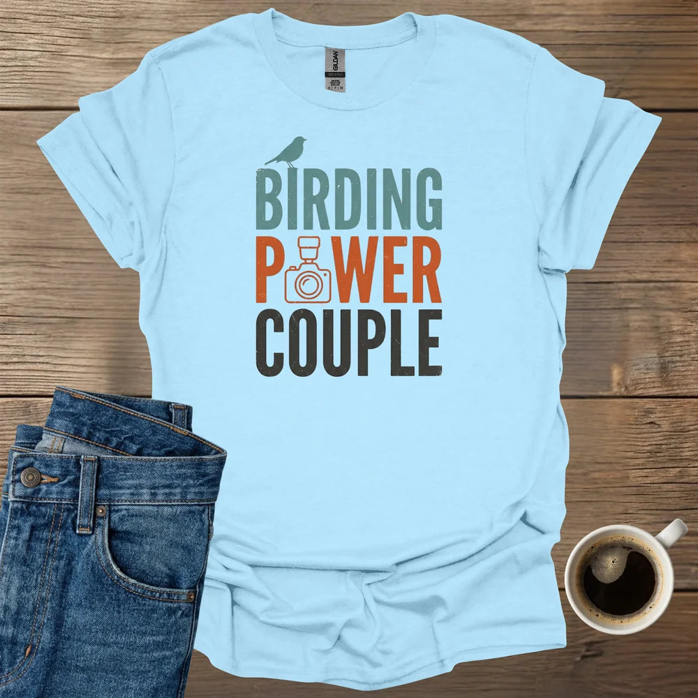 Birding Power Couple T-Shirt