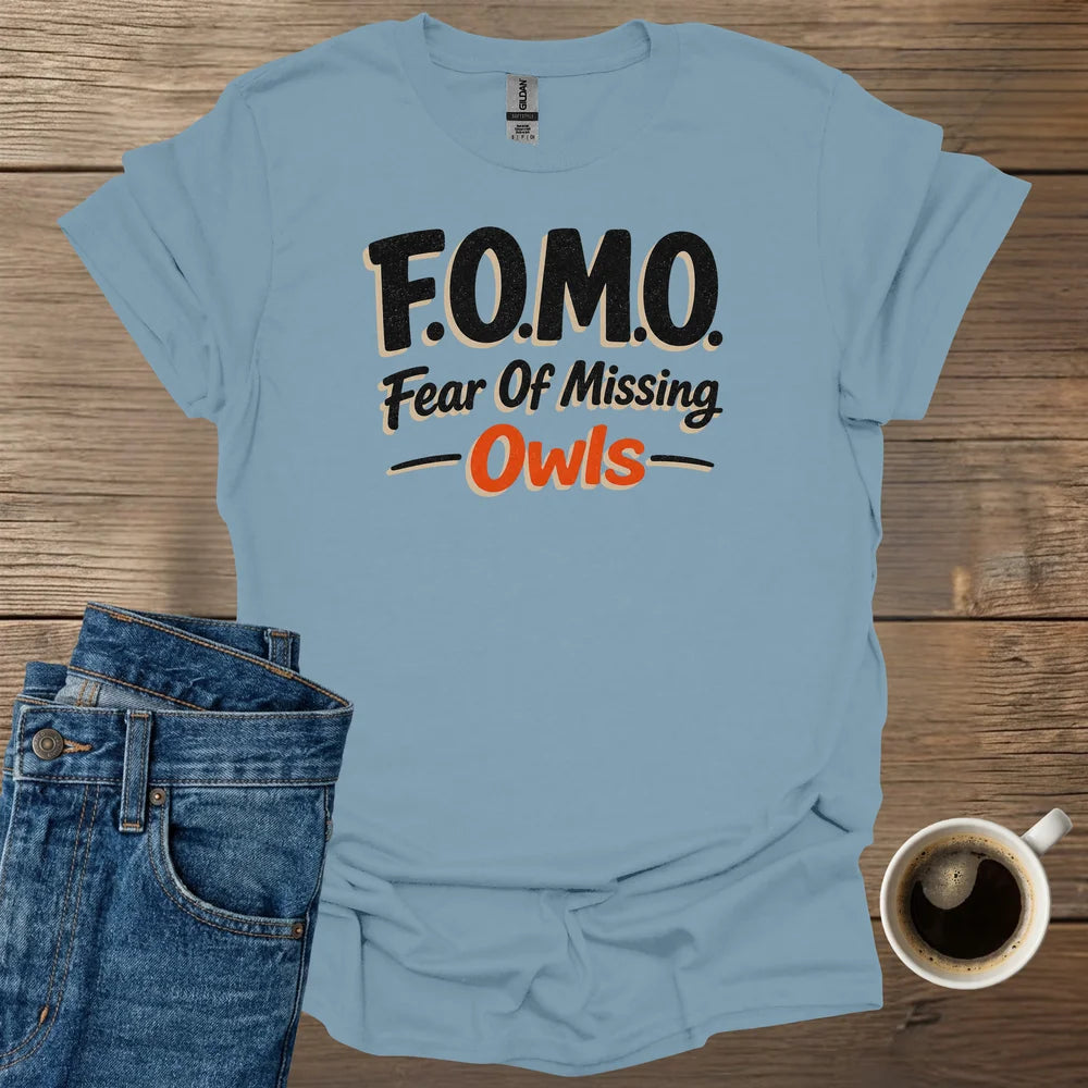 FOMO T-Shirt
