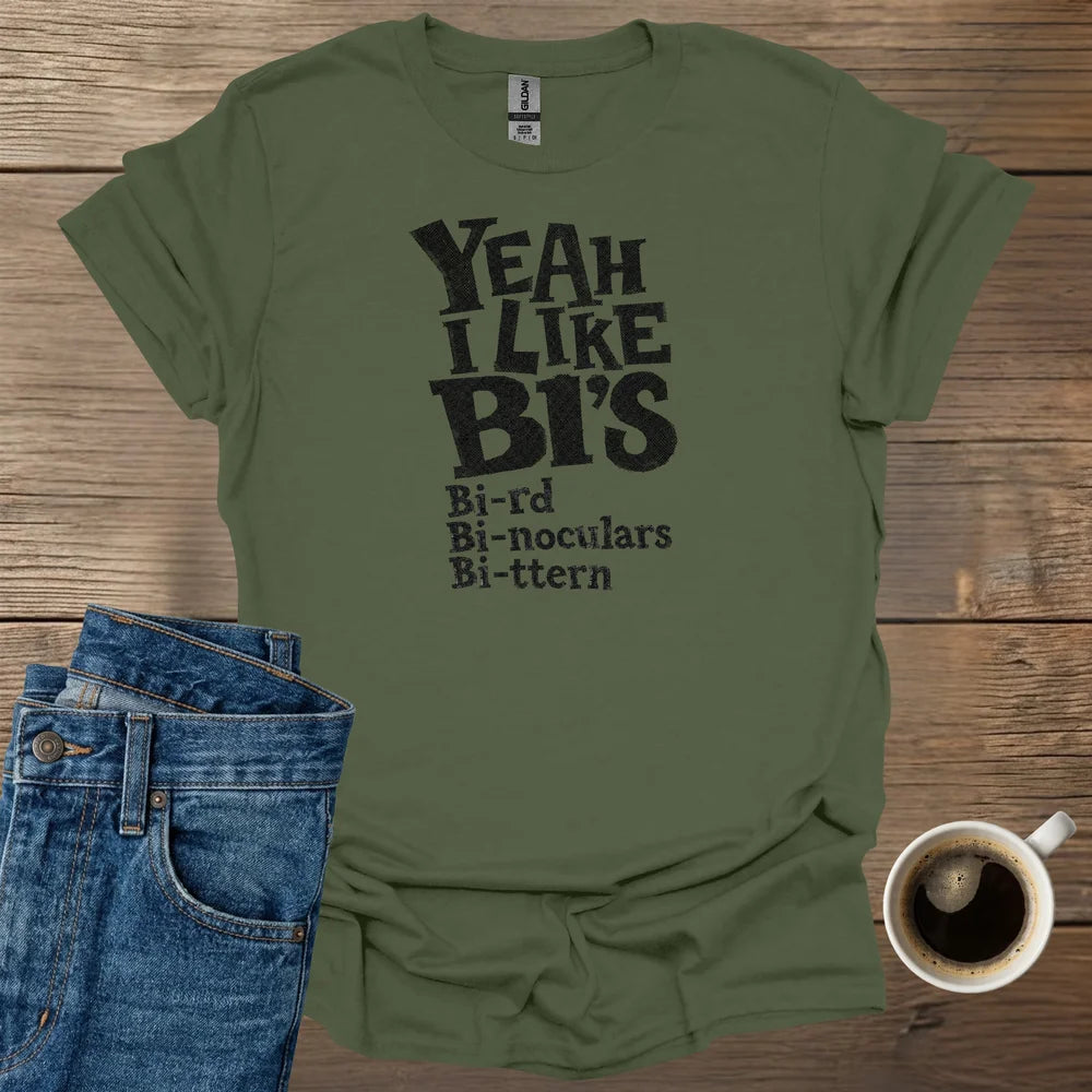 Yeah I Like Bi's T-Shirt