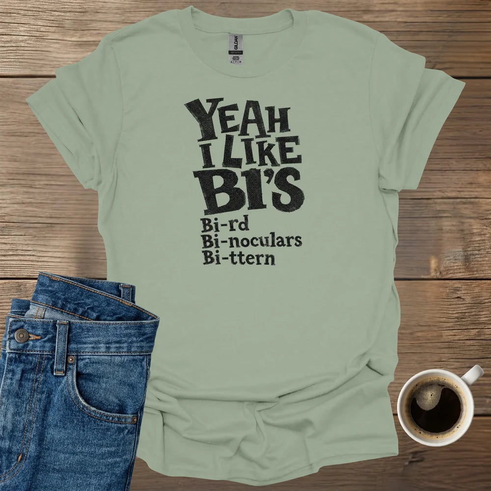 Yeah I Like Bi's T-Shirt