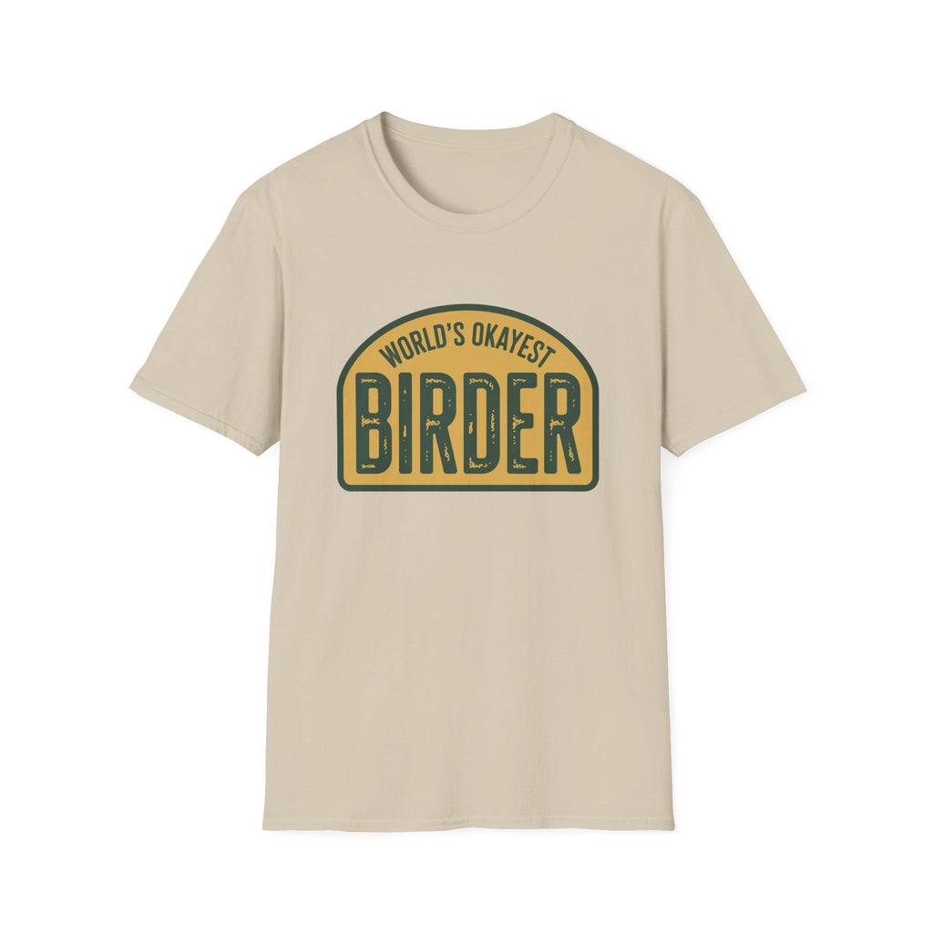 World's Okayest Birder T-Shirt