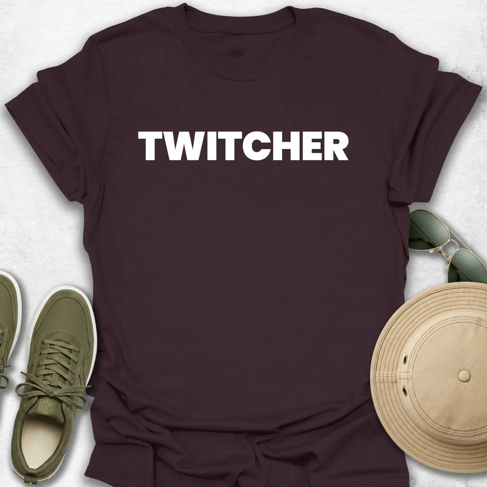 Twitcher T-Shirt