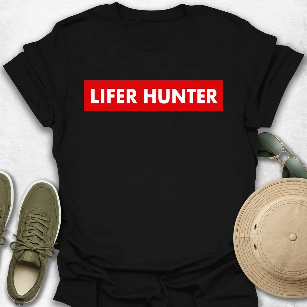 Lifer Hunter T-Shirt T-Shirt
