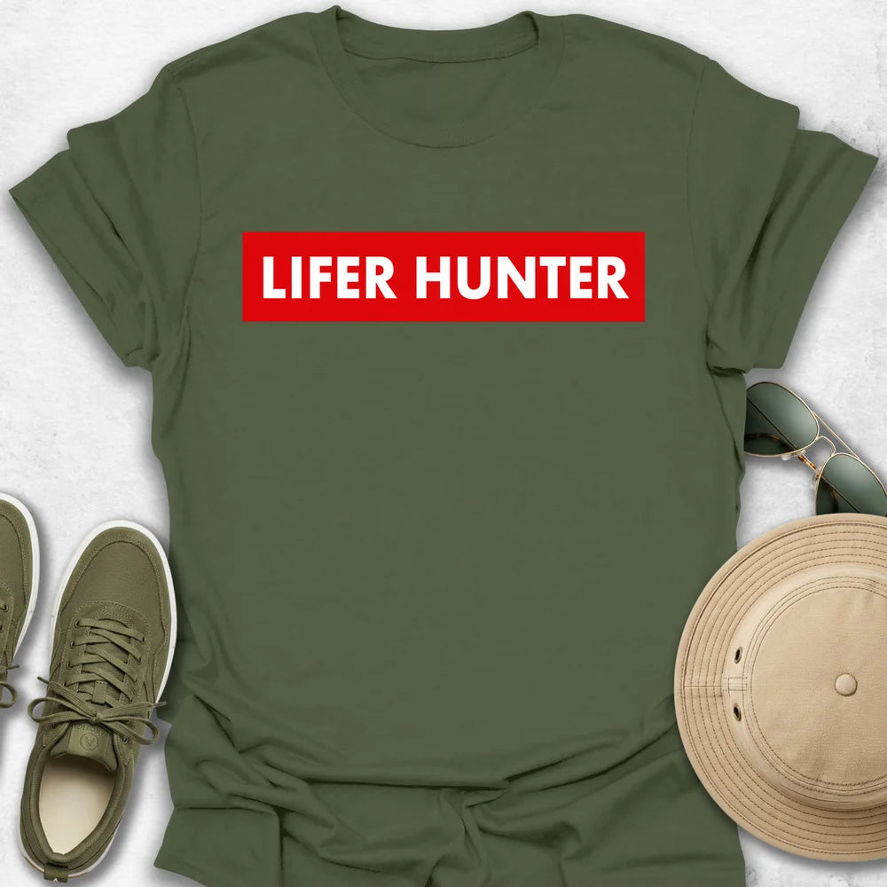 Lifer Hunter T-Shirt T-Shirt