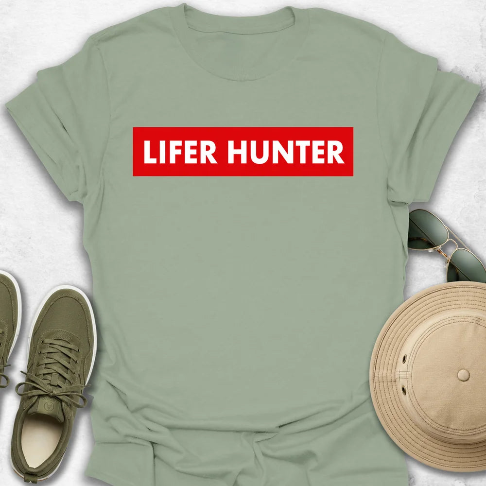 Lifer Hunter T-Shirt T-Shirt