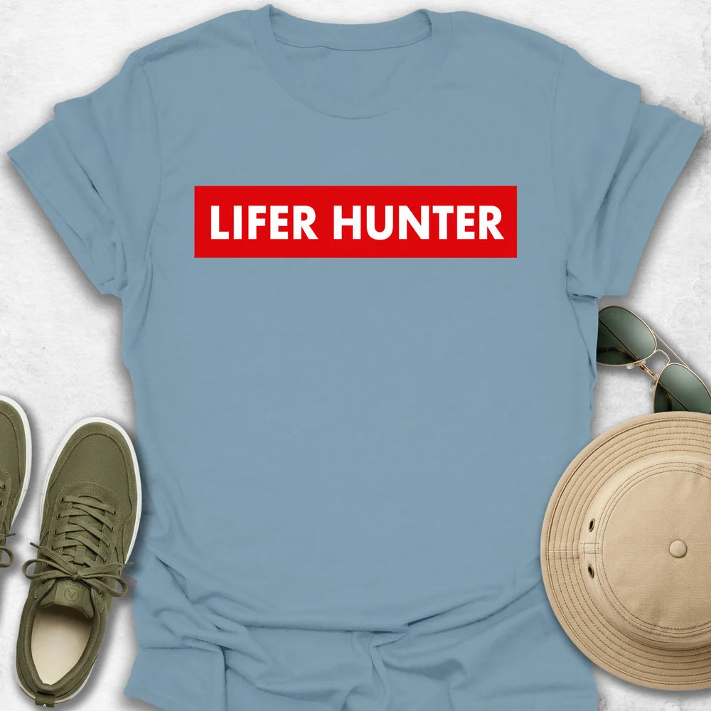 Lifer Hunter T-Shirt T-Shirt