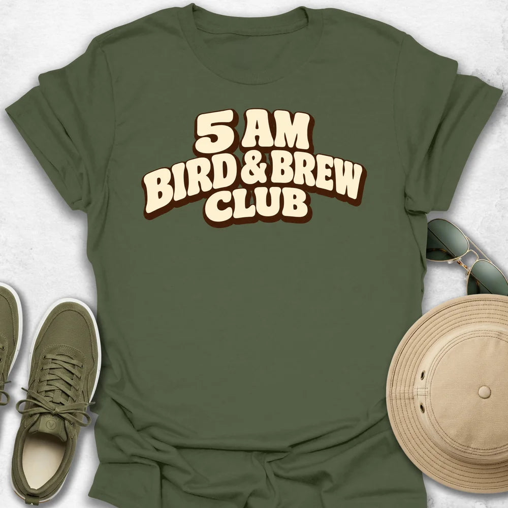 5 Am Bird & Brew Club T-Shirt
