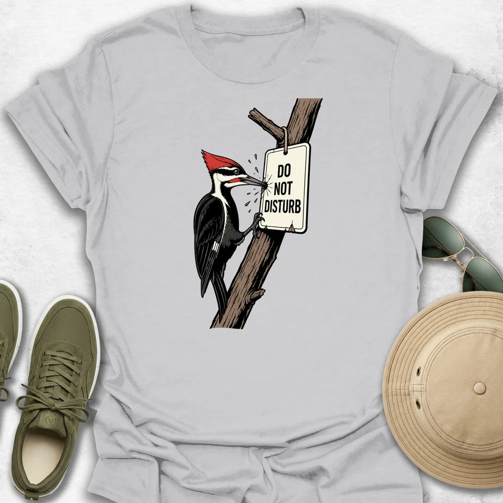 Do Not Disturb T-Shirt
