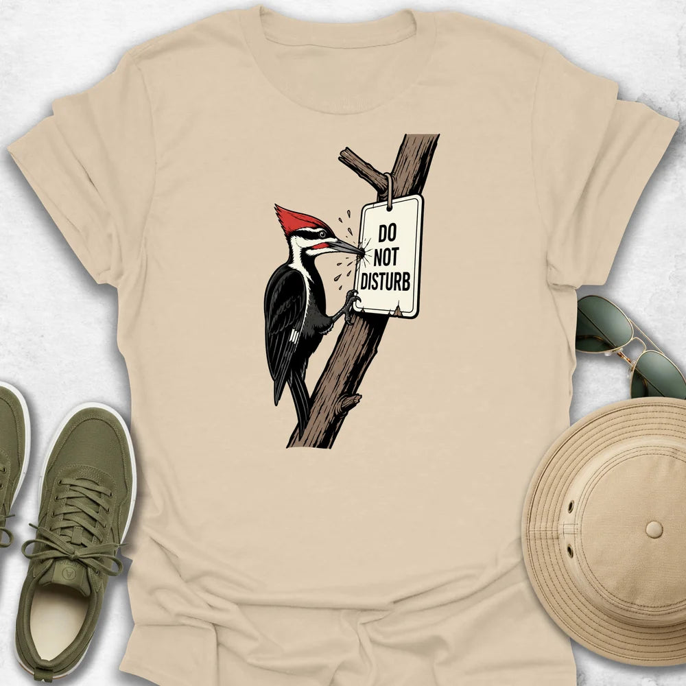Do Not Disturb T-Shirt
