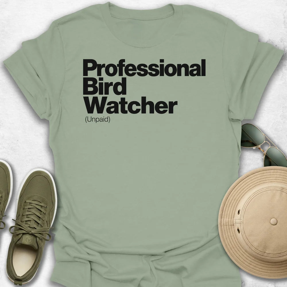 Professional Bird Watcher T-Shirt