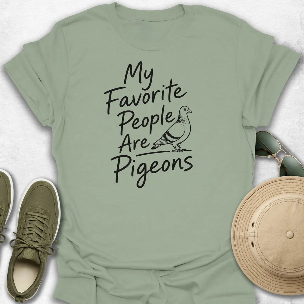 My Favorite People Are Pigeons T-Shirt