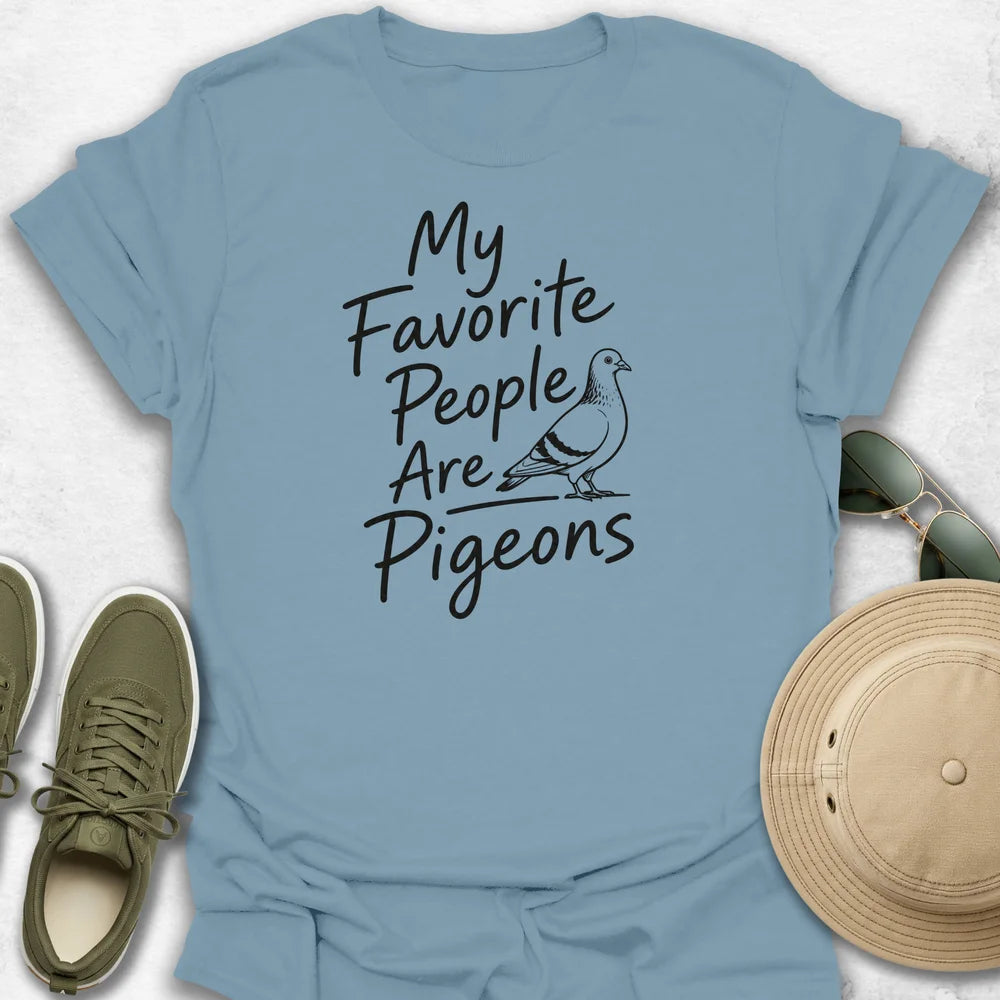 My Favorite People Are Pigeons T-Shirt