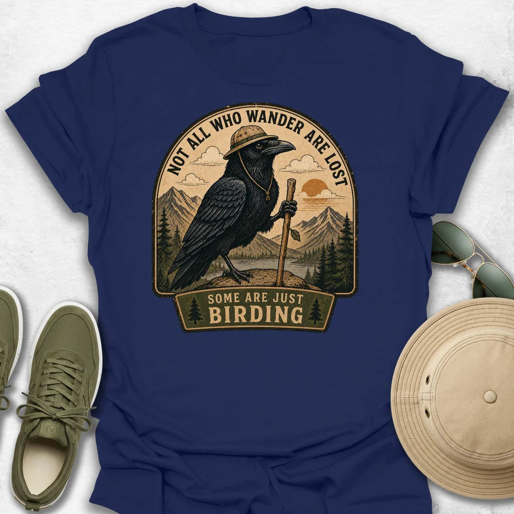 Not All Who Wander T-Shirt