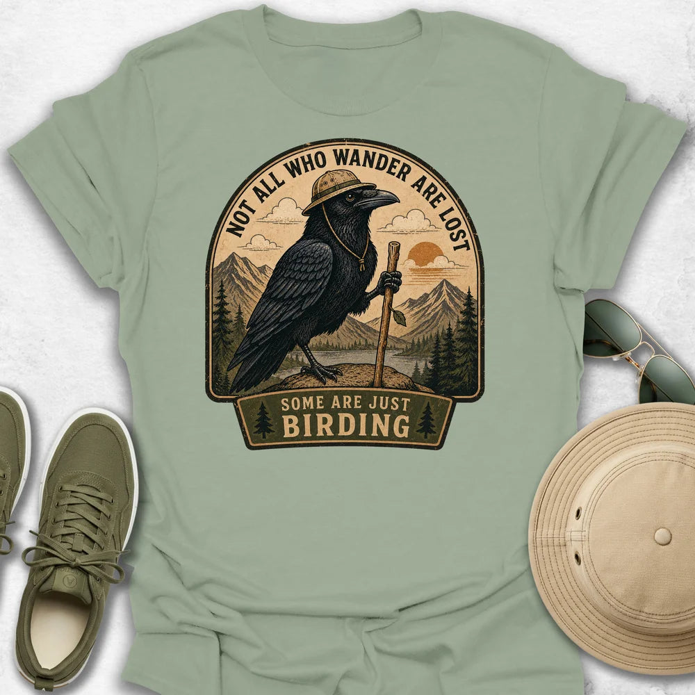 Not All Who Wander T-Shirt