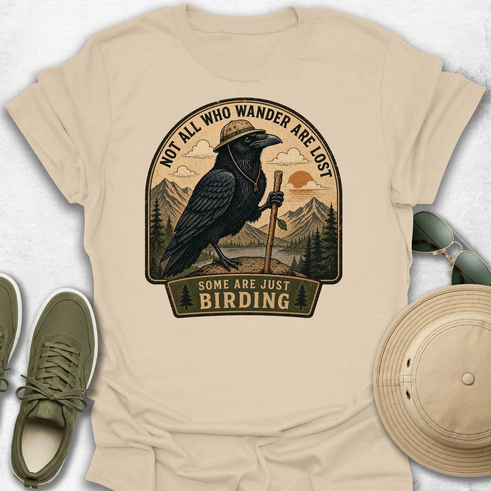 Not All Who Wander T-Shirt