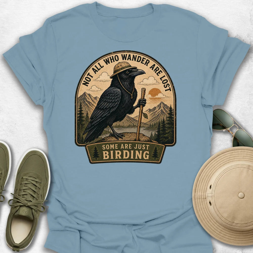Not All Who Wander T-Shirt