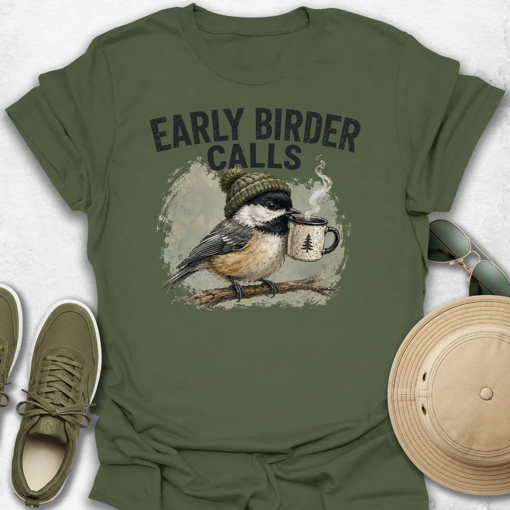 Early Birder Calls T-Shirt