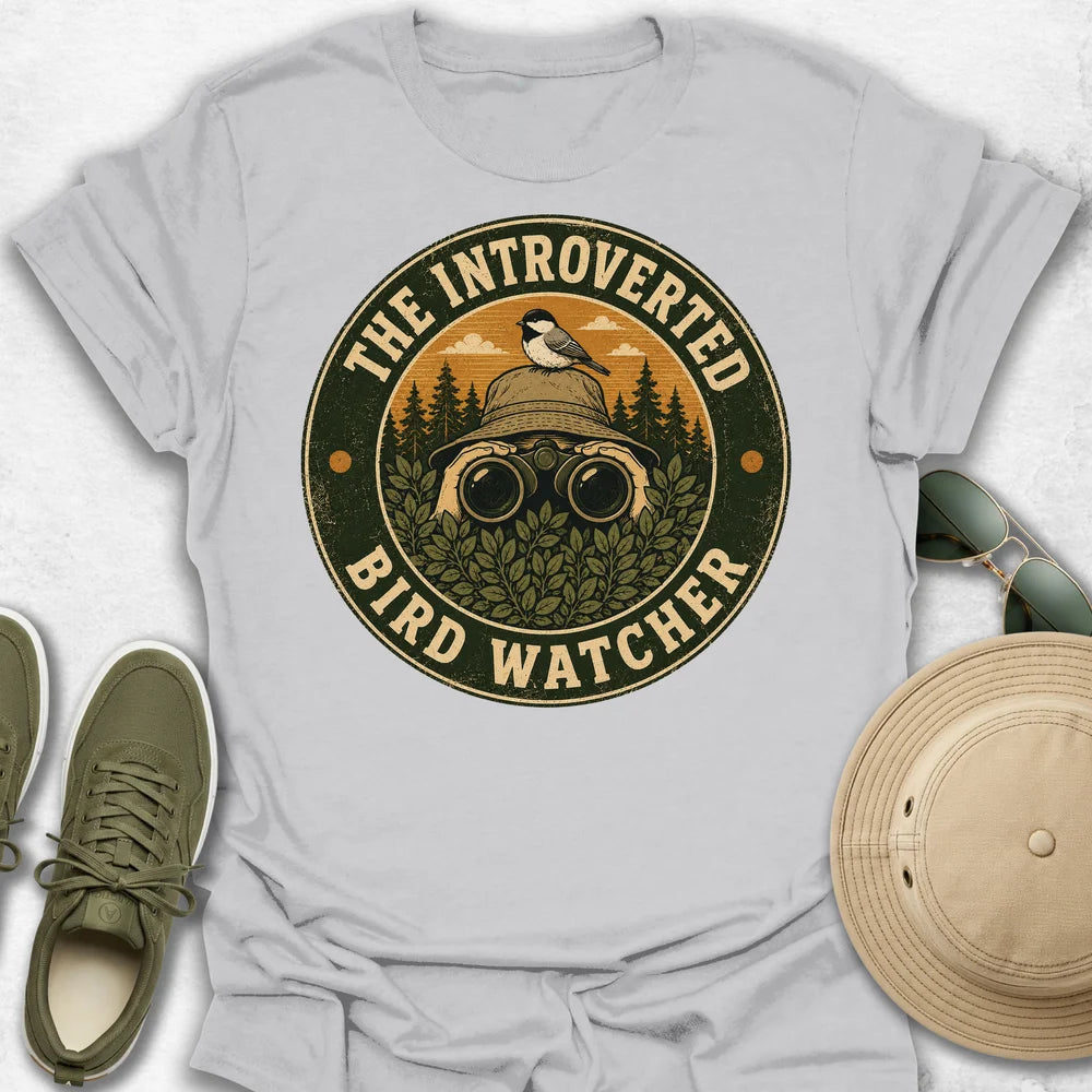 The Introverted Bird Watcher T-Shirt
