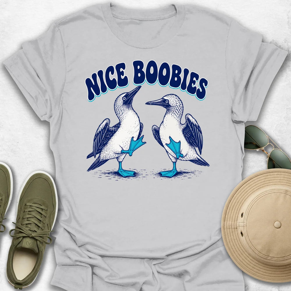 Nice Boobies T-Shirt