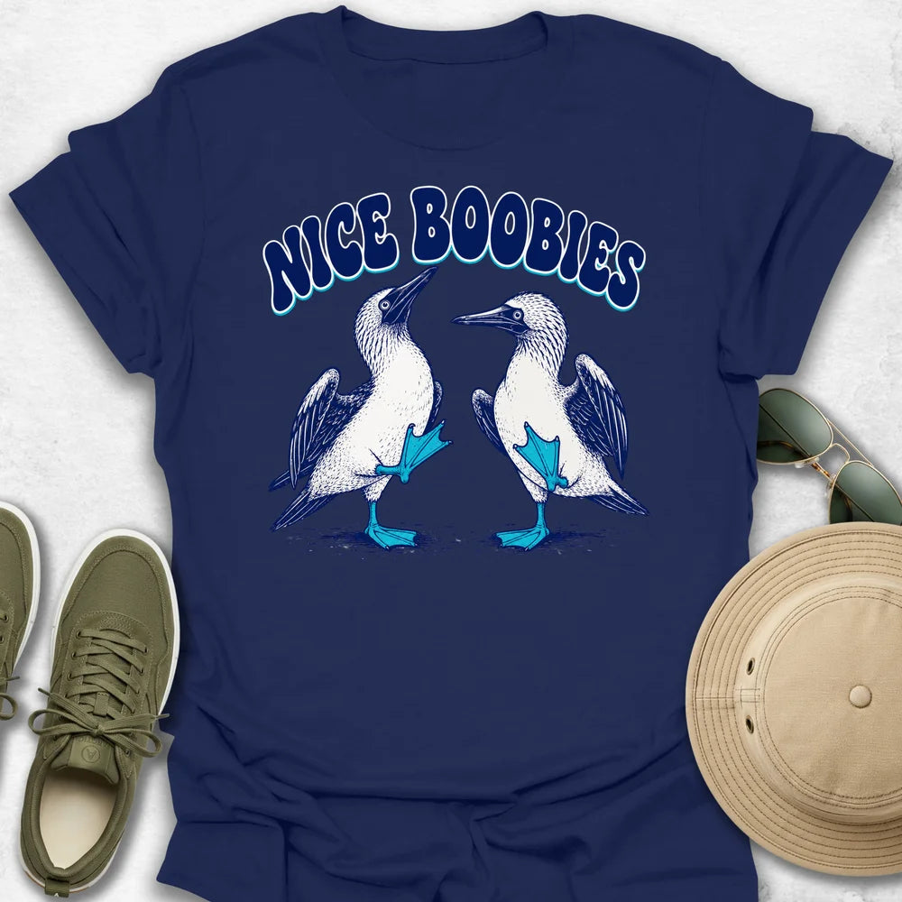 Nice Boobies T-Shirt