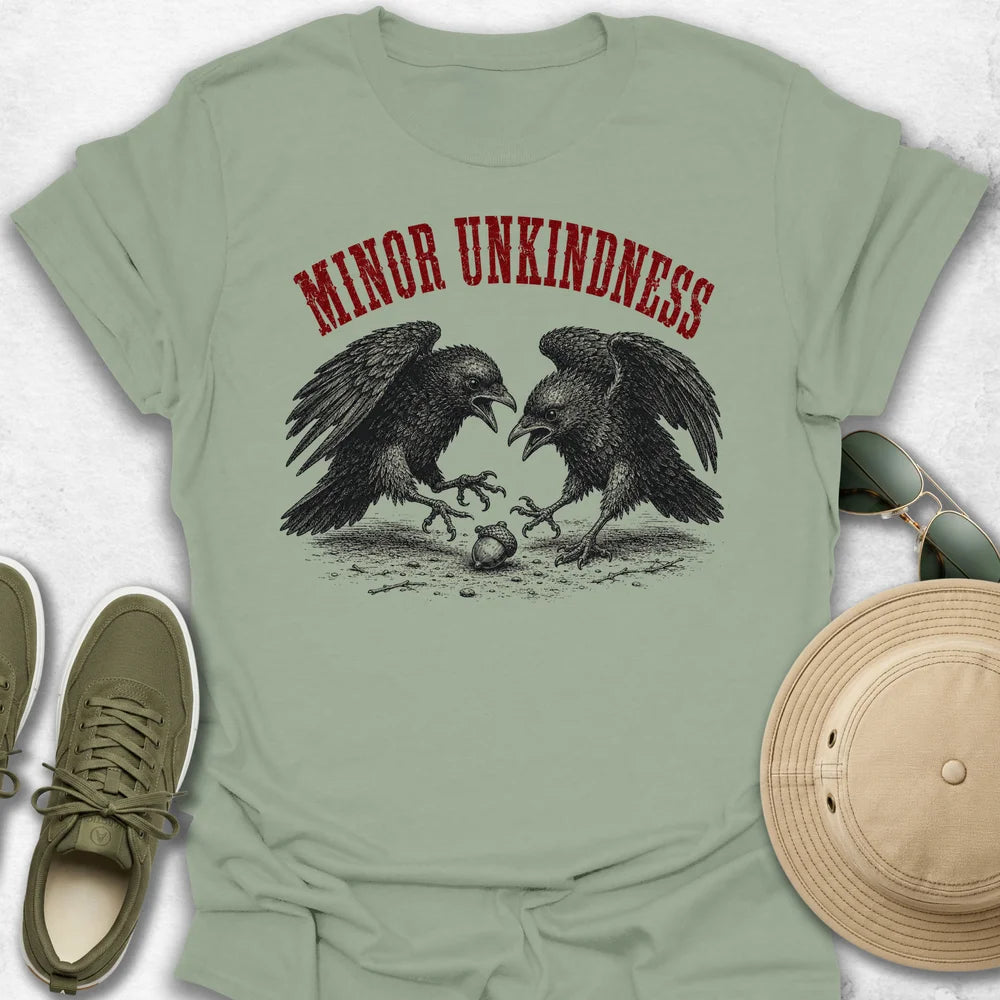 Minor Unkindness T-Shirt
