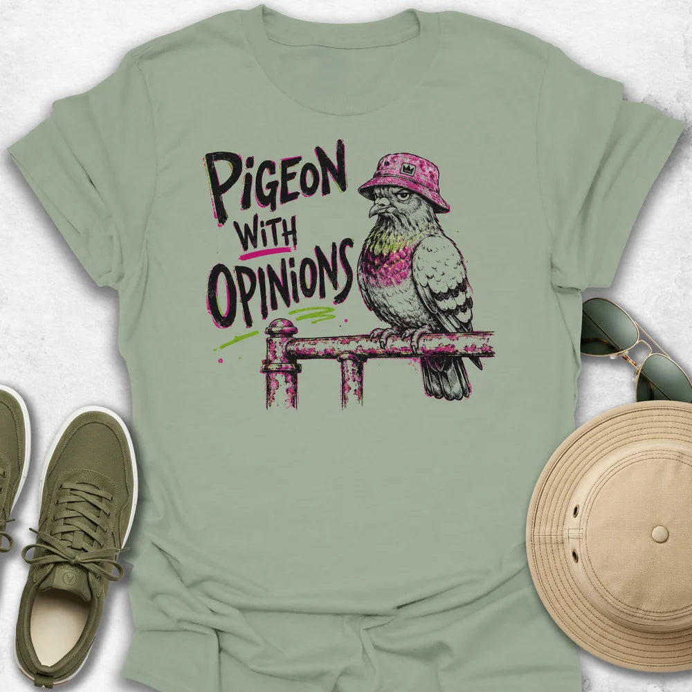 Pigeon With Opinions T-Shirt