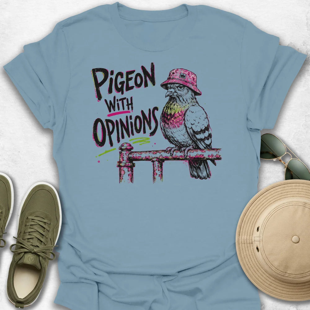 Pigeon With Opinions T-Shirt