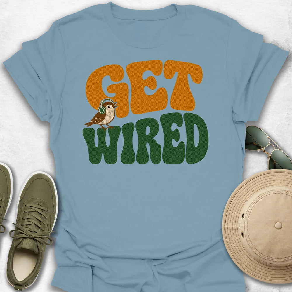 Get Wired T-Shirt