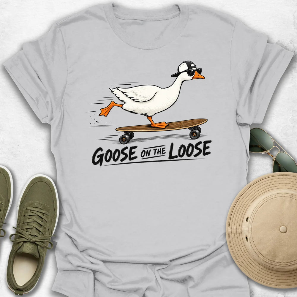 Goose on the Loose T-Shirt