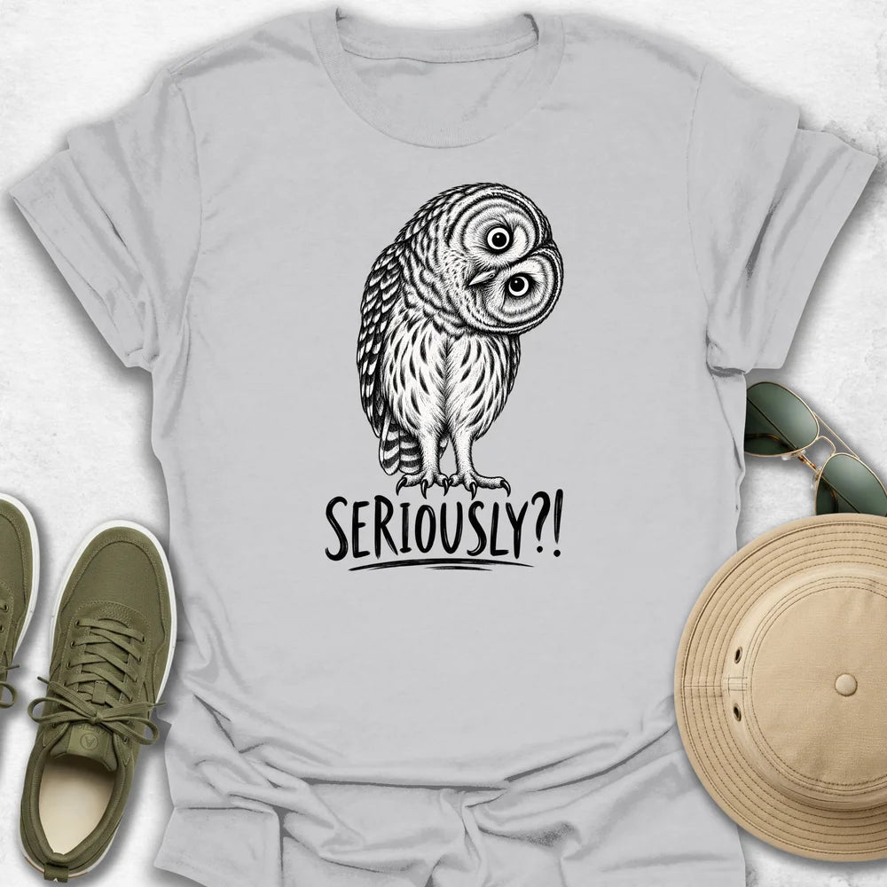 Seriously T-Shirt
