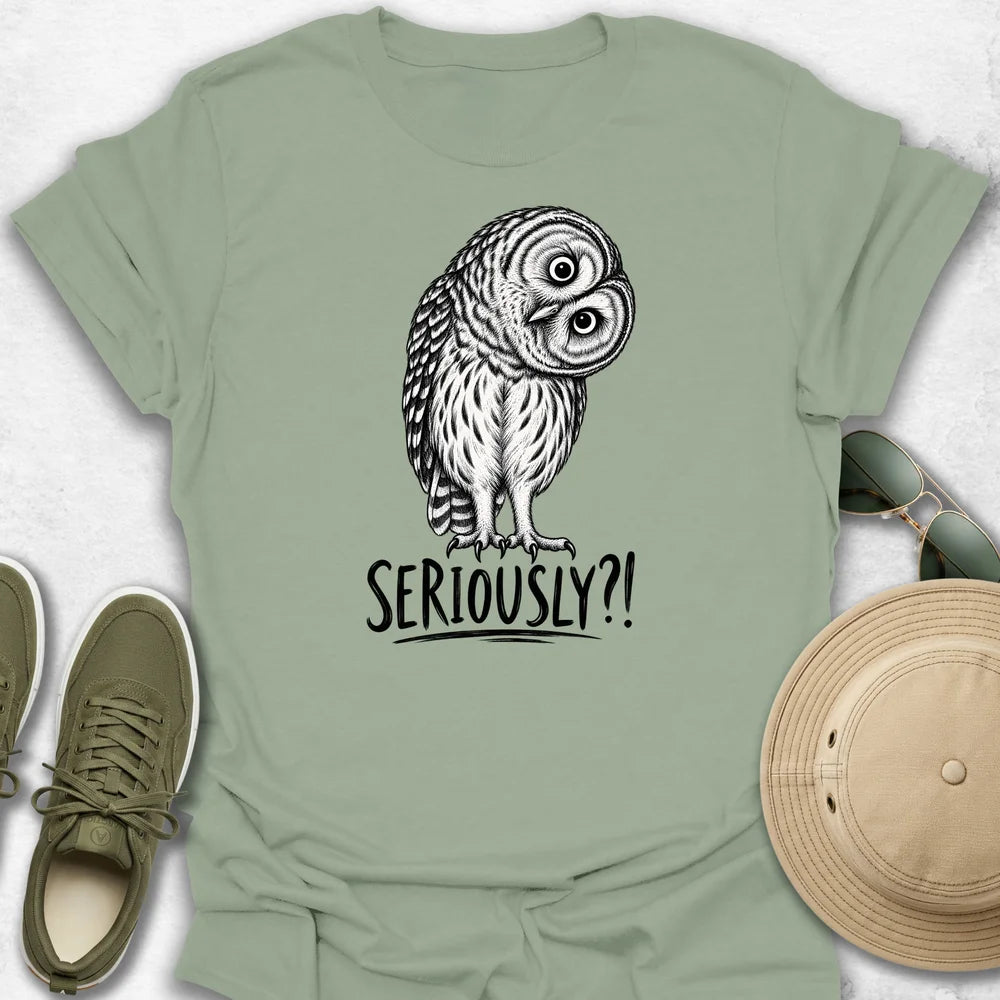Seriously T-Shirt