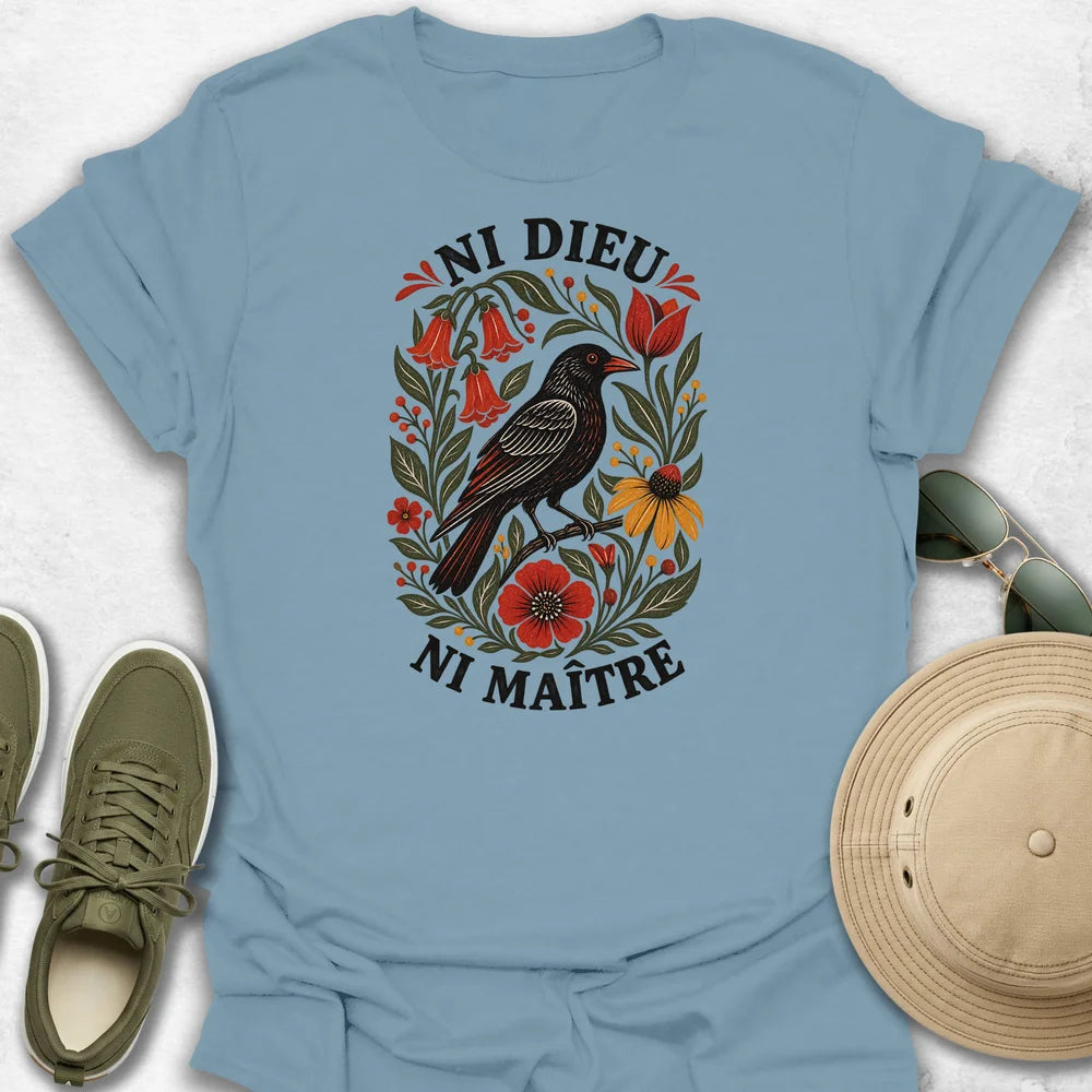 Ni Dieu Ni Maître T-Shirt