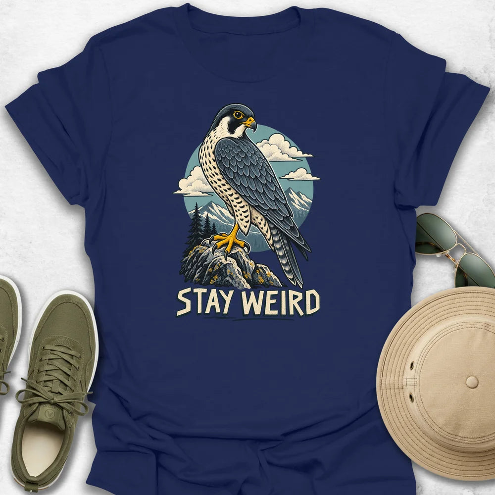 Stay Weird T-Shirt