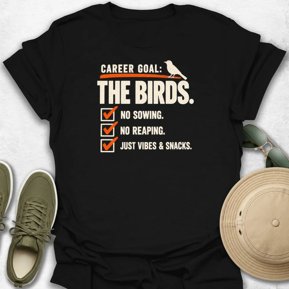 Career Goal T-Shirt