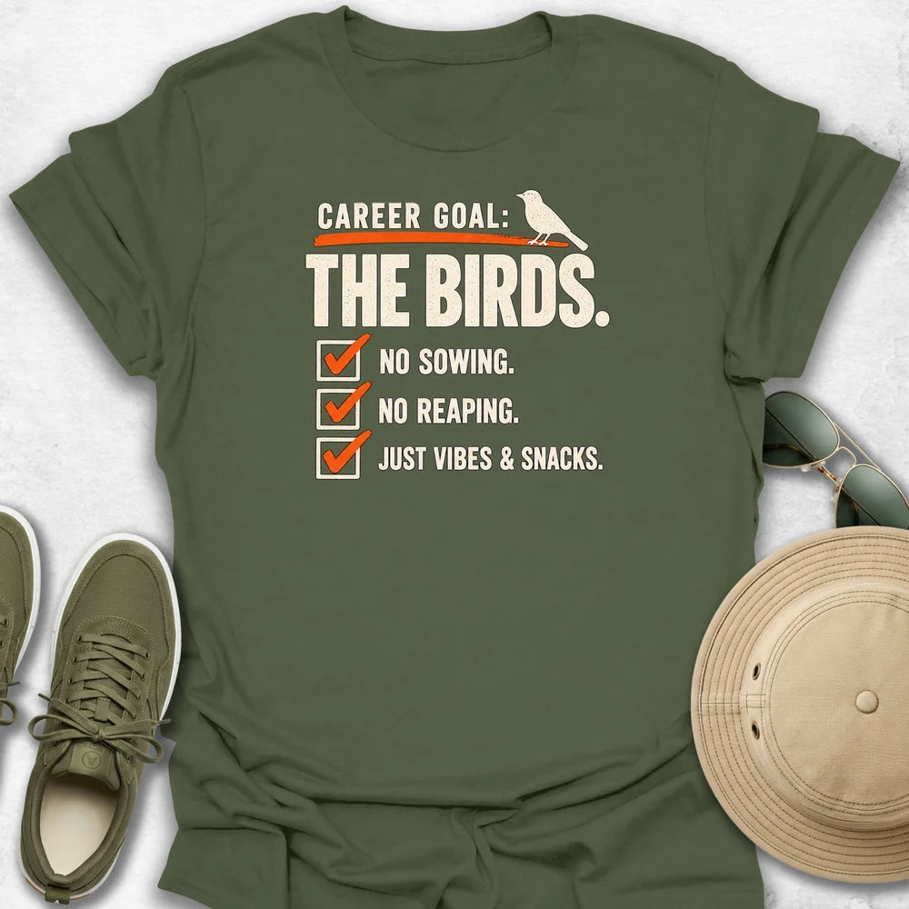 Career Goal T-Shirt