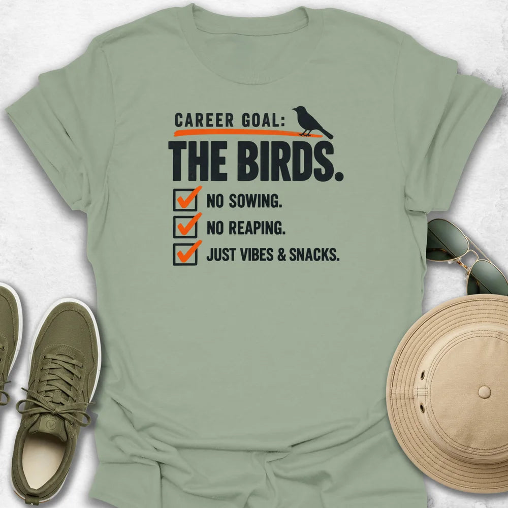 Career Goal T-Shirt